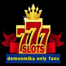 demonmika only fans